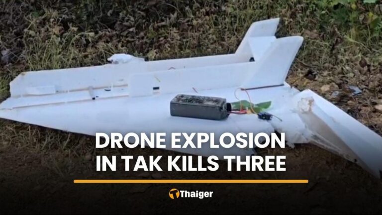【タイ・ターク県】国境付近でドローン爆発、ミャンマー人3名死亡